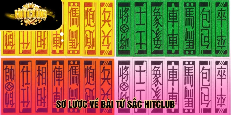 Sơ lược về bài Tứ sắc Hitclub