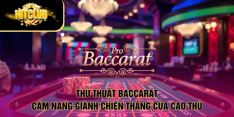 Thủ thuật Baccarat